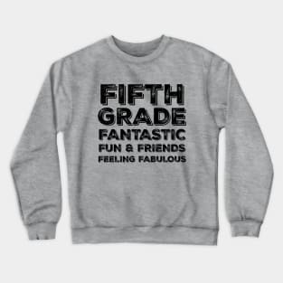 Fifth Grade Crewneck Sweatshirt